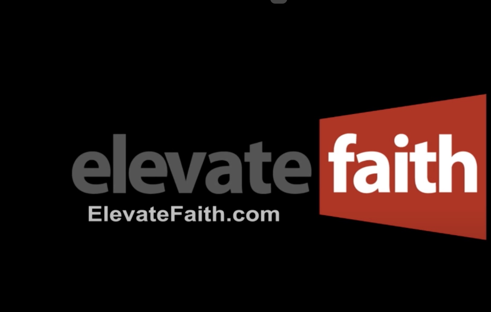 Elevate Faith - Documentaries